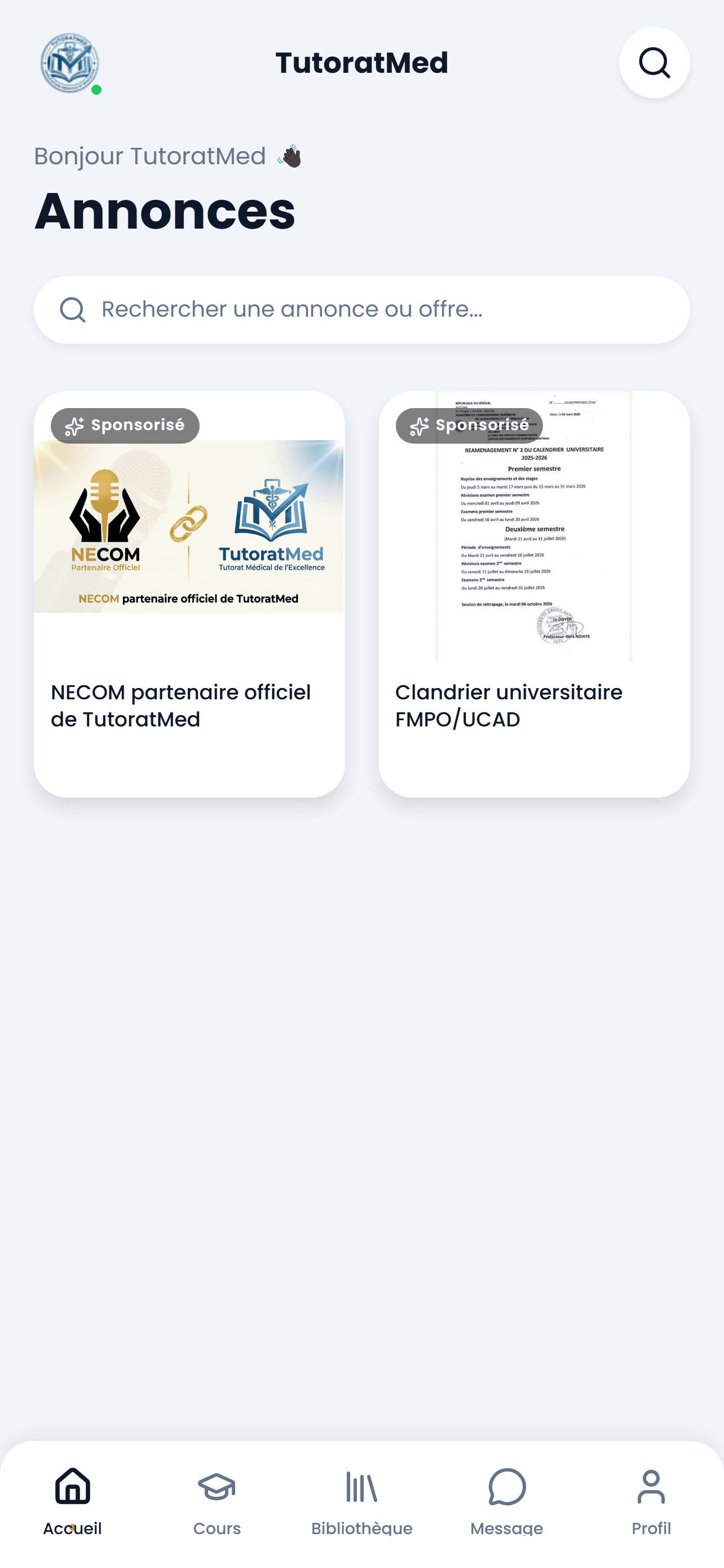 Écran d'accueil et annonces officielles de la faculté sur TutoratMed